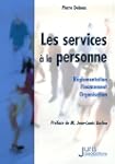 Les services � la personne : R�glemen...