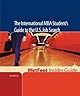 The International MBA Student's Guide to the U.S. Job Search (WetFeet Insider Guide)