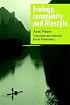 Ecology, Community and Lifestyle: Outline of an Ecosophy
