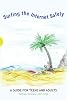 MCP CCNA Whitney Hankison Surfing the Internet Safely: A Guide for Teens and Adults