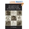 Recognition and Alleviation of Pain in Laboratory Animals