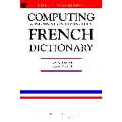 Computing and Information Technology French Dictionary