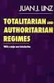 Totalitarian and Authoritarian Regimes