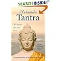 Mahamudra Tantra: An Introduction to Meditation on Tantra