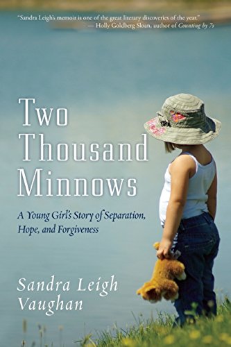 two thousand minnows a young girls story of separation hope and forgiveness