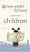 New York's 50 Best Places to Take Children, 2nd Edition (City and Company)