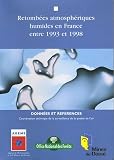 Retomb�es atmosph�riques humides en France entre 1993 et 1998