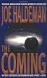 The Coming
