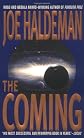 The Coming