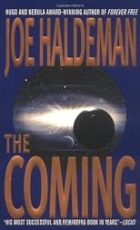 The Coming