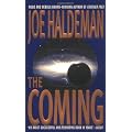 The Coming
