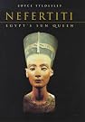 Nefertiti: Egypt's Sun...