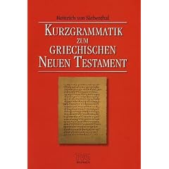 Kurzgrammatik zum Griechischen Neuen Testament