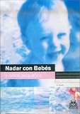 Nadar Con Bebes y Ninos Pequenos