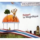 Revue Robert Le Magnifique  / Oh Yeah Baby