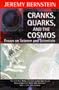 Cranks, Quarks, and the Cosmos: Writings on Science
