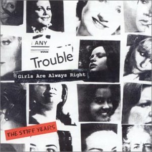 Any Trouble - Girls Are Always Right - Zortam Music