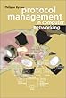 Protocol management in computer networking - [electronic resource]  : Philippe Byrnes.