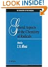 General Aspects of the Chemistry of Radicals