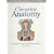 Anatomy: A Regional Atlas of the Human Body