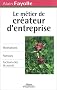 Le M�tier de cr�ateur d'entreprise : Motivations - Parcours - Facteurs cl�s de succ�s