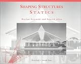 Shaping Structures: Statics