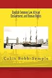English common law, African enslavement, and human rights