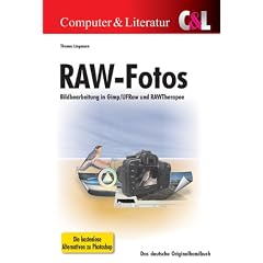 RAW-Fotos: Bildbearbeitung in Gimp/UFRaw und RAWTherapee