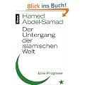 Der Untergang der islamischen Welt: Eine Prognose