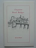 Chepstow road bridges