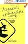 Academic Scientists at Work: Navigating the Biomedical Research Career