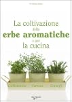 La coltivazione delle erbe aromatiche...