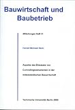 Produkt-Bild: Aspekte des Einsatzes von Controllinginstrumenten in der mittelst&auml;ndischen Bauwirtschaft: Eine empirische Studie