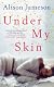 Under My Skin
