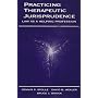 Practicing Therapeutic Jurisprudence