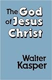 The God of Jesus Christ
