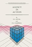 Agency in action : the practical rational agency machine