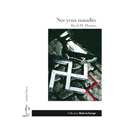 Nos yeux maudits