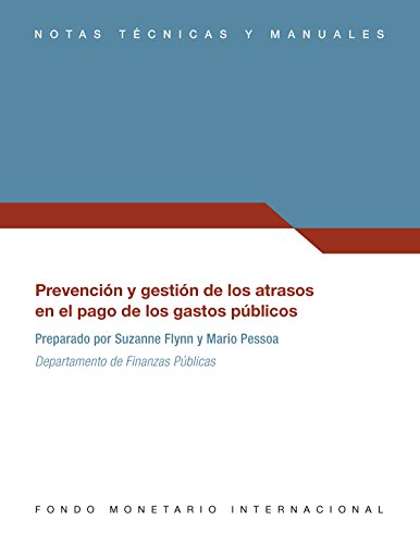 Prevention and Management of Government Arrears (Spanish Edition)