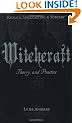 Witchcraft: Theory and Practice