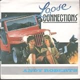 LOOSE CONNECTIONS 7 INCH (7" 45) UK VIRGIN 1984