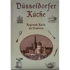 D�sseldorfer K�che. Regionale K�che mit Tradition