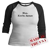 Mrs. Kevin James Wedding Jr. Raglan by CafePress