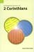 An Exegetical Summary of 2 Corinthians, First edition