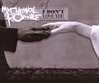 I Don'T Love You