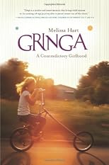 Gringa : a contradictory girlhood