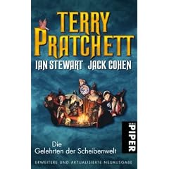 Die Gelehrten der Scheibenwelt: Erweiterte und aktualisierte Neuausgabe