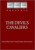 The Devil`s Cavaliers (1959)