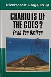 Chariots of the gods? : unsolved mysteries of the past