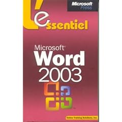 Microsoft Word 2003 - L'Essentiel - livre de r�f�rence - fran�ais